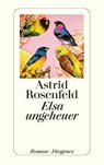 Elsa ungeheuer - Astrid Rosenfeld - 9783257242942