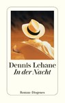 In der Nacht - Dennis Lehane - 9783257243154
