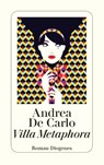 Villa Metaphora - Andrea De Carlo - 9783257243710