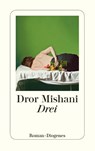 Drei - Dror Mishani - 9783257245837