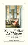 Im Château - Martin Walker - 9783257247893