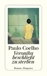 Veronika beschließt zu sterben - Paulo Coelho - 9783257248319