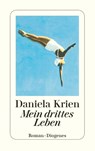 Mein drittes Leben - Daniela Krien - 9783257248340