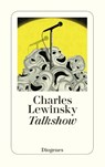 Talkshow - Charles Lewinsky - 9783257248357