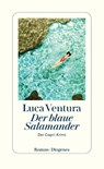 Der blaue Salamander - Luca Ventura - 9783257300994