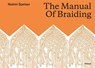 The Manual of Braiding - Noémi Speiser - 9783258081113