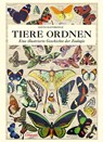 Tiere ordnen - David Bainbridge - 9783258082295