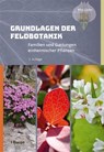 Grundlagen der Feldbotanik - Rita Lüder - 9783258082622