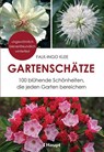 Gartenschätze - Falk-Ingo Klee - 9783258082998