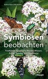 Symbiosen beobachten - Andreas Gigon ; Felix Stauffer - 9783258083629
