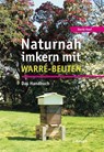 Naturnah imkern mit Warré-Beuten - David Heaf - 9783258084527