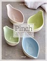 Pinch - Keramikobjekte von Hand formen - Jacqui Atkin - 9783258602516