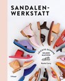 Sandalen-Werkstatt - Rachel Corry - 9783258602547