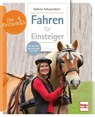 Fahren für Einsteiger - Sabine Schweickert - 9783275021697