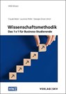 Wissenschaftsmethodik - Claude Meier ; Laurence Polfer ; Georges-Simon Ulrich - 9783286117822