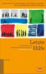 Letzte Hilfe - Georg Bollig ; Rita Famos ; Matthias Fischer ; Eva Niedermann - 9783290183387