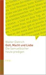 Gott, Macht und Liebe - Walter Dietrich - 9783290185947