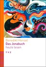 Das Jonabuch heute lesen - Benedikt Hensel - 9783290186968
