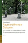 Raumeröffnende Diakonie - Silvio Liesch - 9783290186982