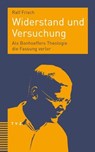 Widerstand und Versuchung - Ralf Frisch - 9783290187934