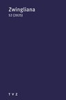 Zwingliana Band 52: Jg. 2025 -  - 9783290187972