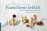 Familienvielfalt in der katholischen Kirche - KRONENBERG,  Heidi ; Caprez, Christina ; Lehmann, Martin ; Bünker, Arnd - 9783290201074