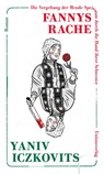 Fannys Rache - Yaniv Iczkovits - 9783293006102