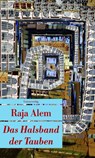 Das Halsband der Tauben - Raja Alem - 9783293206601