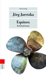 Equinox - Jörg Juretzka - 9783293207028
