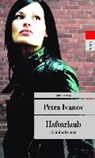 Ivanov, P: Hafturlaub - IVANOV,  Petra - 9783293207264
