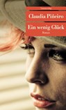 Ein wenig Glück - Claudia Piñeiro - 9783293207882
