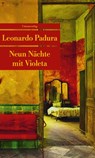 Neun Nächte mit Violeta - Leonardo Padura - 9783293207950