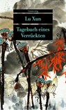 Tagebuch eines Verrückten - Xun Lu - 9783293208919