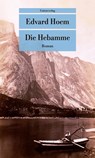 Die Hebamme - Edvard Hoem - 9783293209725