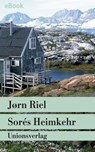 Sorés Heimkehr - Jørn Riel - 9783293309173