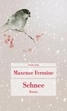 Schnee - Maxence Fermine - 9783293710221