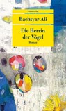 Die Herrin der Vögel - Bachtyar Ali - 9783293710504