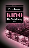 KRYO - Die Verfehlung - Petra Ivanov - 9783293710610