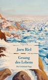 Gesang des Lebens - Jørn Riel - 9783293710719