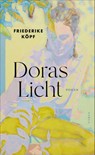 Doras Licht - Friederike Köpf - 9783311101673