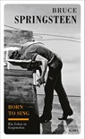 Born to sing - Bruce Springsteen ; Martin Scholz - 9783311140511
