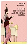 Schöne Bescherung auf Compton Bobbin - Nancy Mitford - 9783311151296