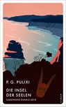 Die Insel der Seelen - Piergiorgio Pulixi - 9783311155379