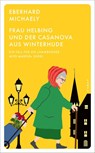 Frau Helbing und der Casanova aus Winterhude - Eberhard Michaely - 9783311155652