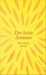 Der letzte Sommer - Ricarda Huch - 9783311210085