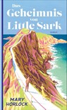 Das Geheimnis von Little Sark - Mary Horlock - 9783311300793