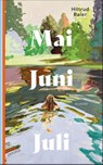 Mai Juni Juli - Hiltrud Baier - 9783311300922