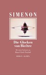 Die Glocken von Bicêtre - Georges Simenon ; Hans-Ulrich Treichel - 9783311700890