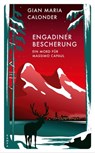 Engadiner Bescherung - Gian Maria Calonder - 9783311701842