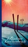 Engadiner Knochenbruch - Gian Maria Calonder - 9783311703914